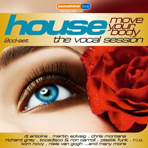 House: The Vocal Session – Move Your Body!