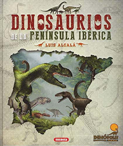 dinosaurios de La Península Ibérica (Dinosaurios de la penísula i