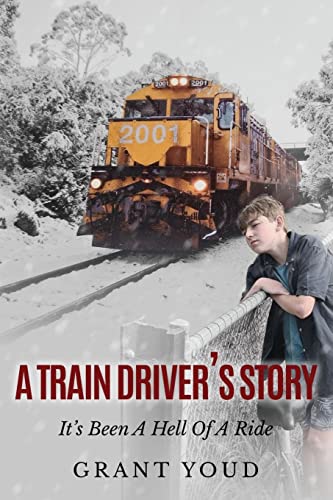 A Train Driver’s Story
