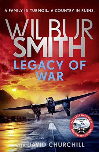 Legacy of War: The bestselling story of courage and bravery from glo