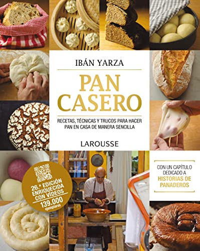 Pan casero (LAROUSSE – Libros Ilustrados/ Prácticos – Gastronomía)