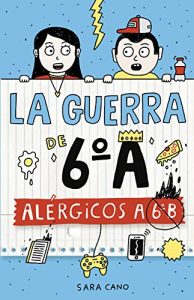Lee más sobre el artículo 📣 La guerra de 6ºA 1 – Alérgicos a 6º B  lectores
🚫Precio Antes 13.9